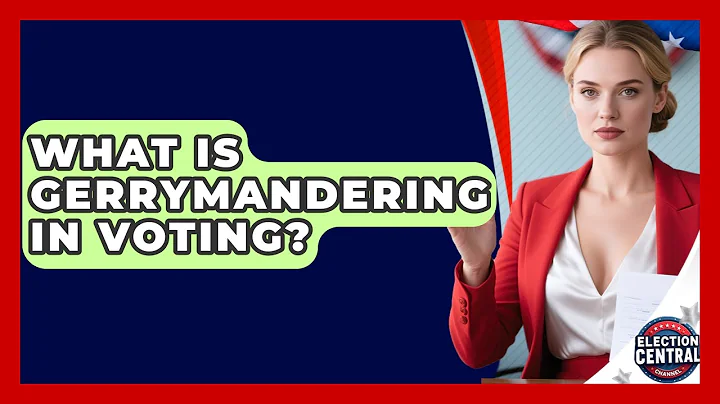What Is Gerrymandering In Voting? - Election Central Channel