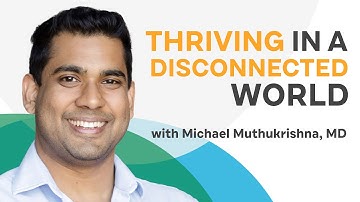 A Theory of Everyone: Innovative Mental Health in a Modern World | Michael Muthukrishna, MD