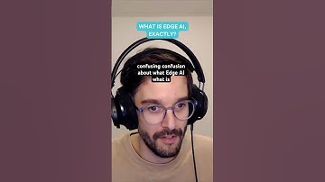 What is Edge AI, exactly?