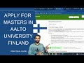 How to apply in aalto university finland 2024  aalto university application process