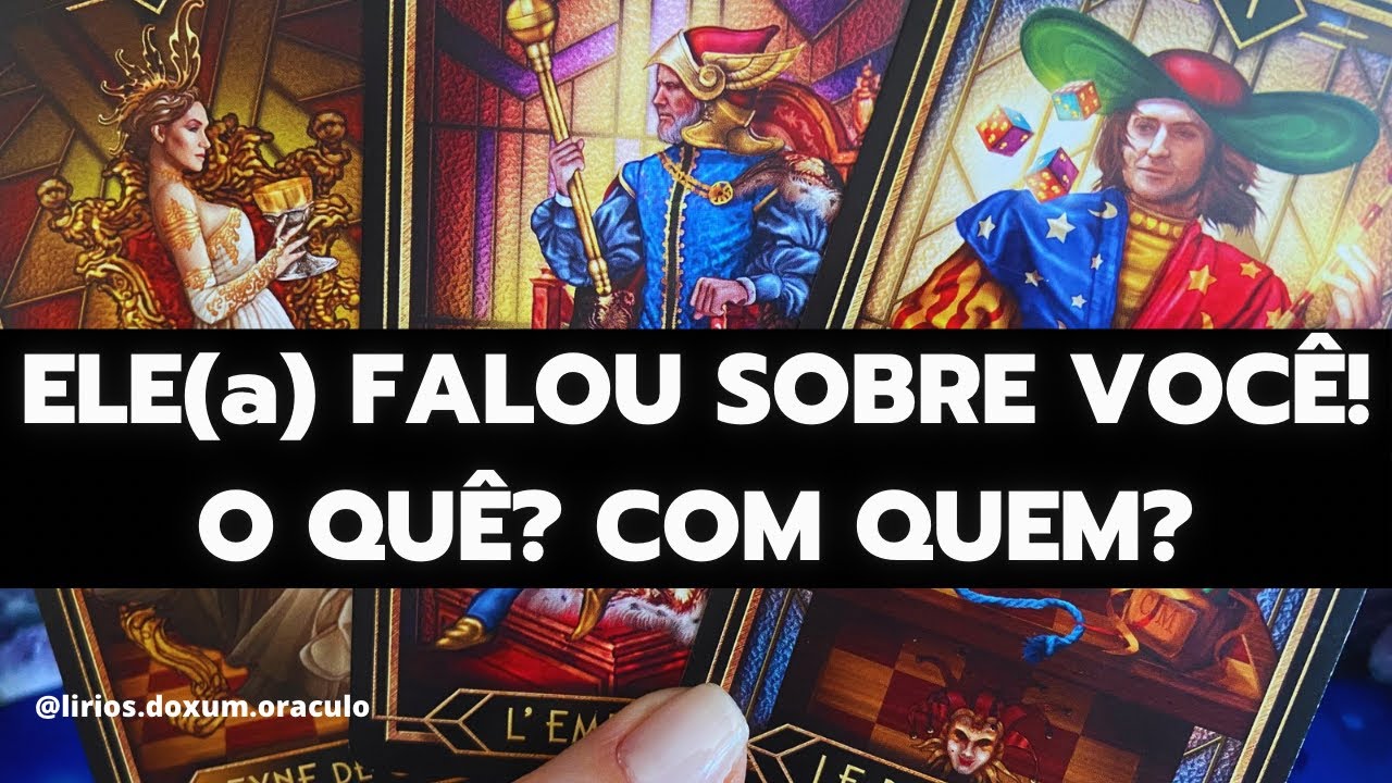 ELE(a) FALOU de VOCÊ com ALGUÉM! O QUE FALOU e COM QUEM? 💬❤️‍🔥🔮