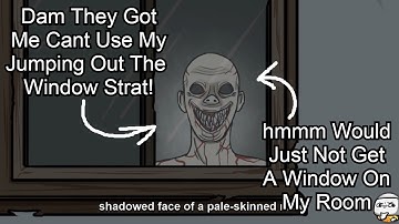 Jumping Out The Window Wouldn