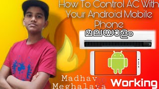 How To Control Your AC Using Your Android Mobile Phone |Malayalam|Episode No:6| #MadhavMeghalaya || screenshot 5