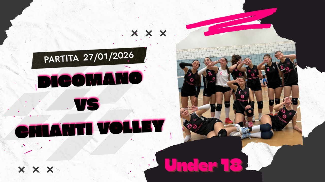 Under 18 Pol.Dicomano-Chianti Volley 
