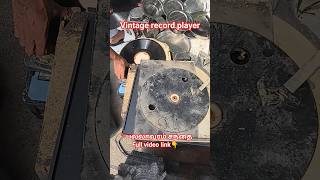 💥vintage record player💫பல்லாவரம் சந்தை🔥#pallavarammarket #shorts #shortvideo #trendingshorts