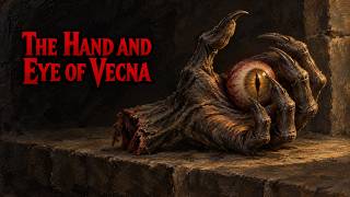 The Hand and Eye of Vecna | D&D Lore To Sleep To screenshot 1