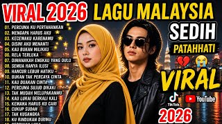 LAGU MALAYSIA VIRAL PALING SEDIH  🎶💔VIRAL 2026 | SLOW ROCK MELAYU TERBARU