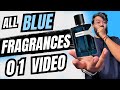 🔥01 VIDEO 25+ *BLUE* FRAGRANCES🔥MOST DETAILED VIDEO EVER #fragrance #fragrancecollection #fragrantix