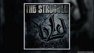 Blacklite District - The Struggle