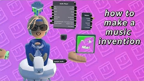 How to make a music invention in Rec Room