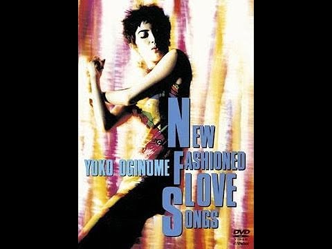 Yoko Oginome New Fashioned Love Song - YouTube
