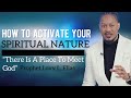 How To Activate Your Spiritual Nature|Prophet Lovy L. Elias