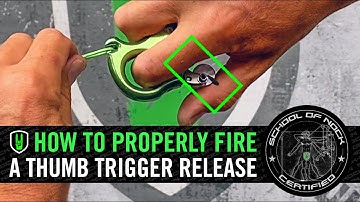 HOW TO PROPERLY FIRE A THUMB TRIGGER RELEASE