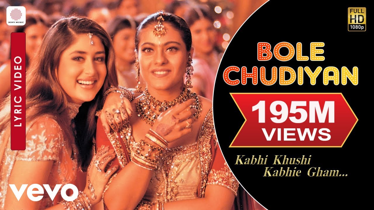 Bole Chudiyan Best Lyric   K3GAmitabhShah Rukh KhanHrithikKajolKareenaAlka Yagnik