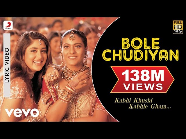 Bole Chudiyan Best Lyric - K3G|Amitabh|Shah Rukh Khan|Hrithik|Kajol|Kareena|Alka Yagnik class=