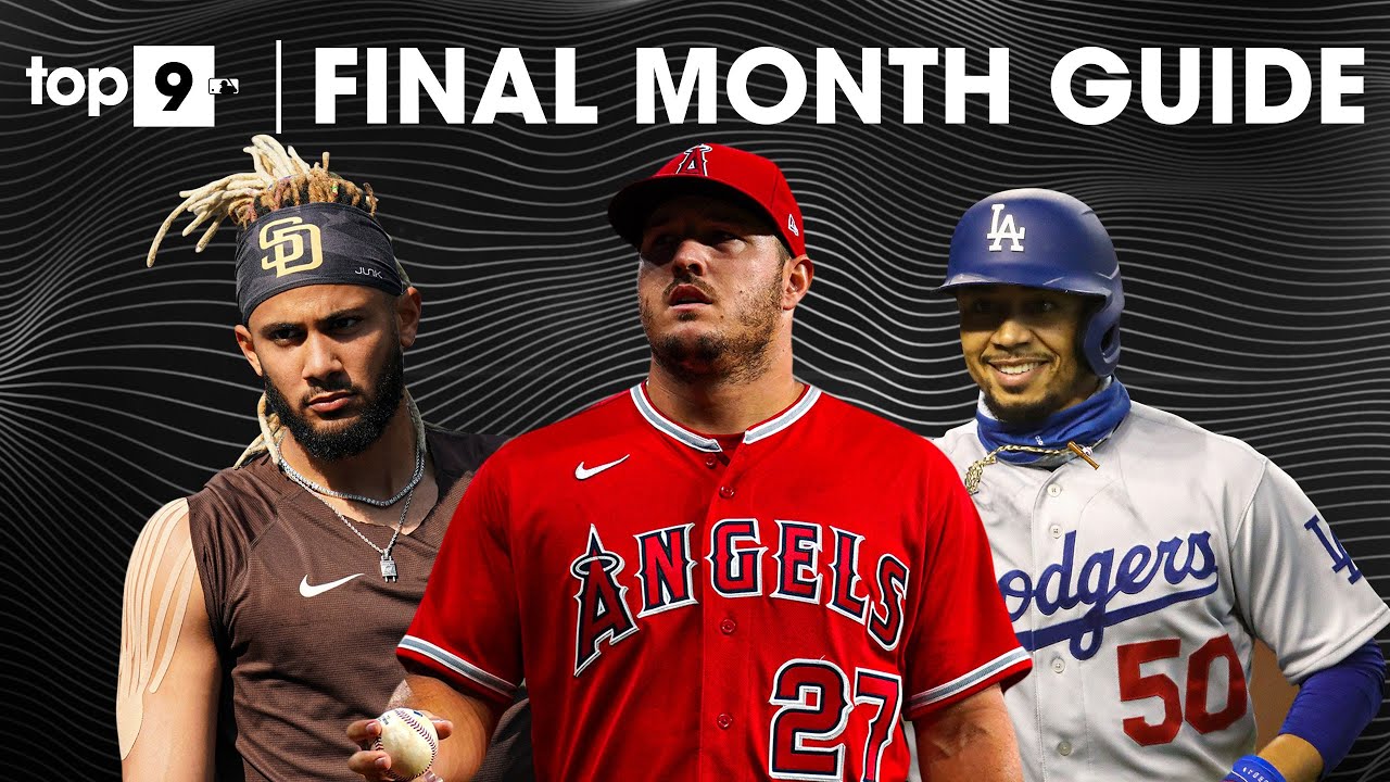 Everything you NEED to know for MLB's final regular season month Top