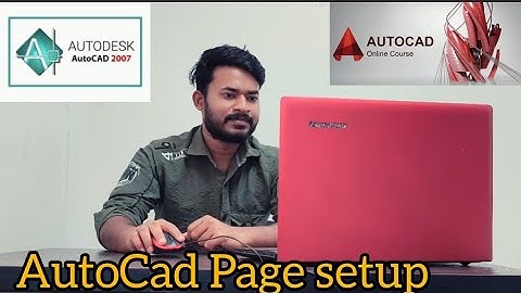 AutoCad Page Setup in bangla || অটোক্যাড এ পেজ সেটআপ করার নিয়ম #autocad #pagesetup #অটোক্যাড