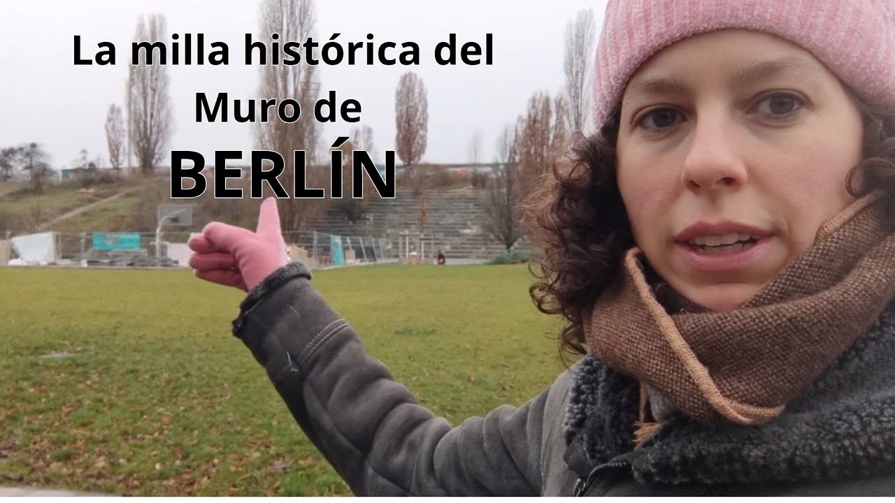 La milla histórica del Muro de Berlín_Marta Baena Sanz