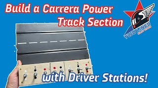 Build a Carrera Analog Power Section with Driver Stations!