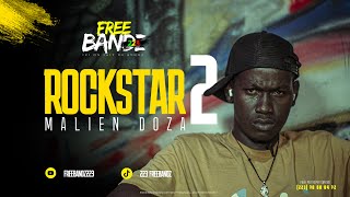 FREE BANDZ 223 | MALIEN DOZA_-_ ROCKSTAR 2