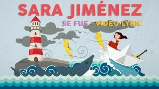 Video Se Fue Sara Jiménez