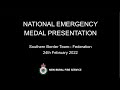 National Emergency Medal Presentation- Federation