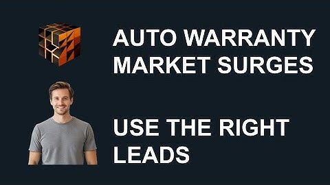 Auto Warranty Market Is Surging — How VSC Providers Use Real-Time & Aged Leads to Scale (2025)
