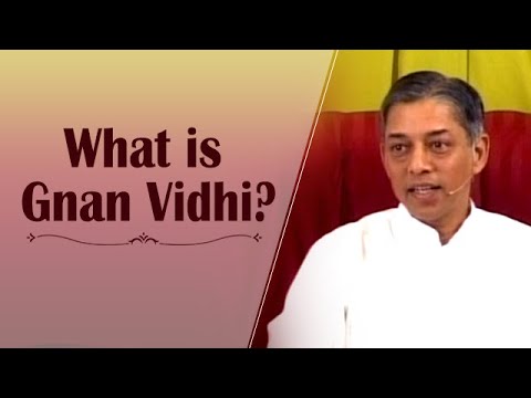 What is Gnan Vidhi Self Realization   Pujyashree Deepakbhai