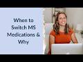 Medications & MS: When to Switch & Why - MS exercise
