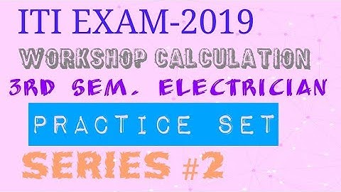 Workshop calculation practice set |  Question Answer| series-2 |Electrician Trade.