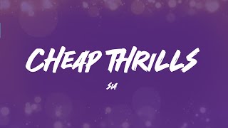 Sia - Cheap Thrills