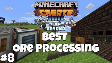 Minecraft Create Above and Beyond "Best Ore Processing" Episode 8