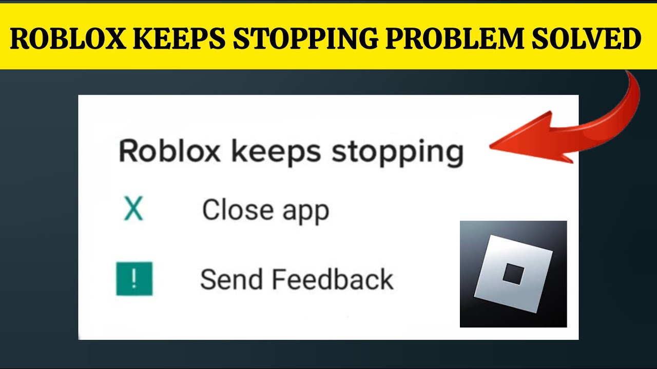 How To Solve Roblox Keeps Stopping Problem|| Rsha26 Solutions - YouTube