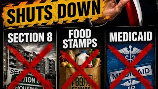 DONALD TRUMP SHUTS DOWN SECTION 8 FOOD STAMPS AND MEDICAID!! WHAT'S NEXT?
