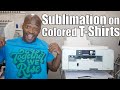 Sawgrass SG1000 | Sublimation on a colored shirt