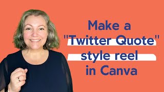 How to make a "twitter quote" reel or tiktok using Canva screenshot 4
