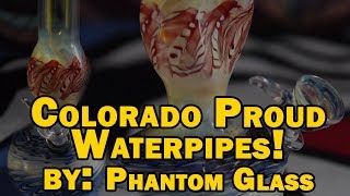 Colorado Proud Phantom Glass Waterpipes!