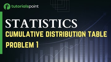 Class 9 | Statistics | Cumulative Distribution Table Problem 1 | Tutorialspoint