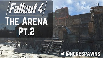 Fallout 4 - The Arena Pt.2