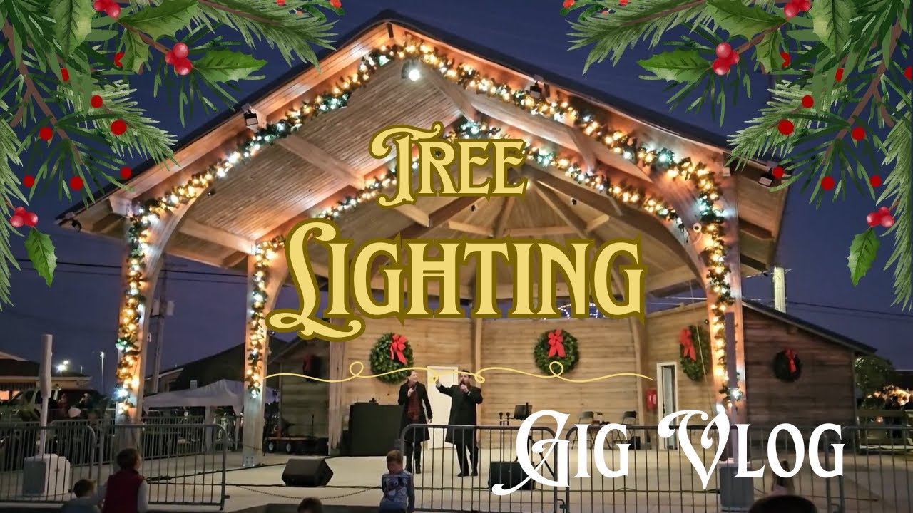 Tree Gig Tree Lighting Celebration gig vlog - YouTube