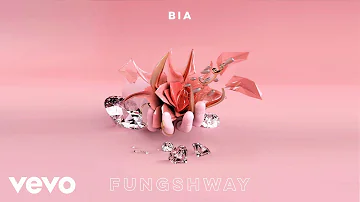 BIA - FUNGSHWAY (Audio)