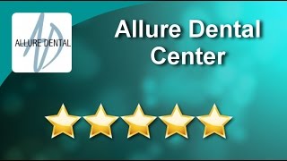 Allure Dental Center Mountain View Wonderful 5 Star Review By Liz Q.