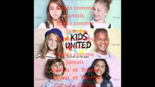 Kids United - Winter 2016 - Paroles chords