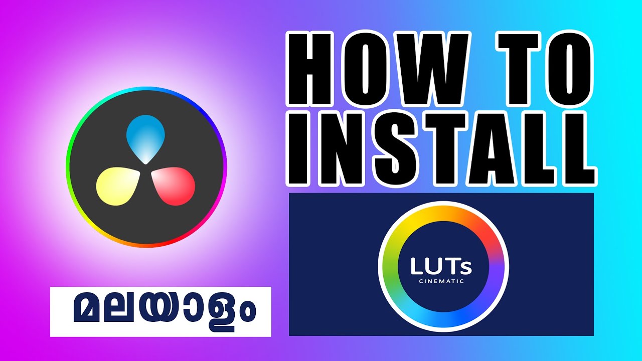 How to install luts in davinci resolve 19 tutorial Malayalam - YouTube