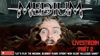 Lets Play THE MEDIUM Full Playthrough - Part Two // The Medium Xbox Series X Gameplay