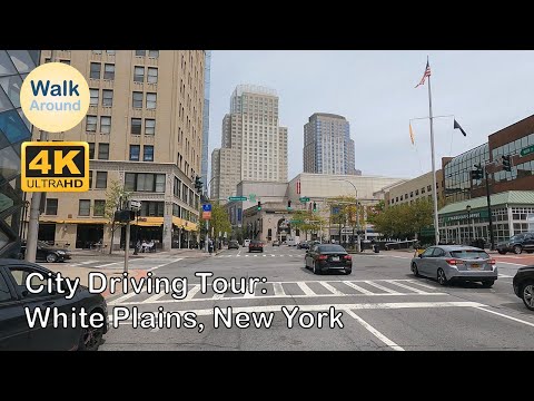 【4K60】 Driving - City Driving Tour: White Plains, New York