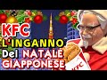 KFC L'INGANNO DEL NATALE GIAPPONESE! - Vivi Giappone