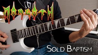 Morgoth - Sold Baptism, guitar cover. 720p HQ