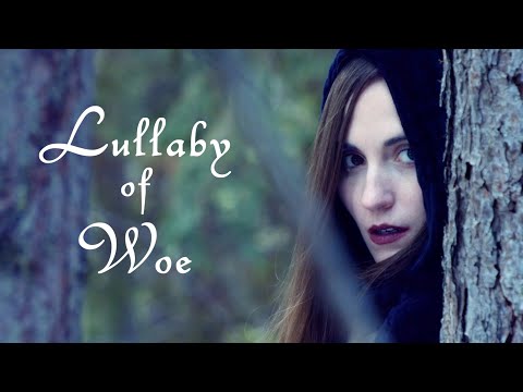 Lullaby of Woe (from \
