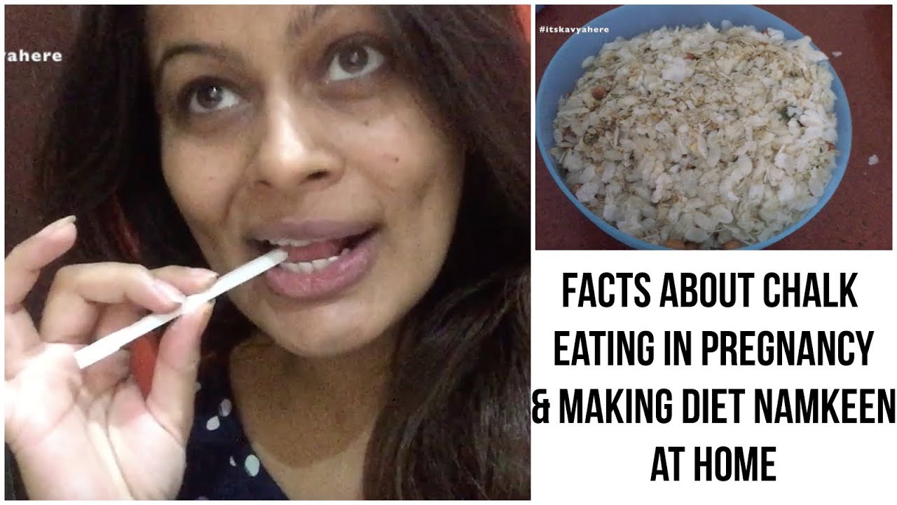 Vlog Facts About Chalk Eating In Pregnancy Making Diet Namkeen At Vlog Facts About Chalk Eating In Pregnancy Making Diet Namkeen At